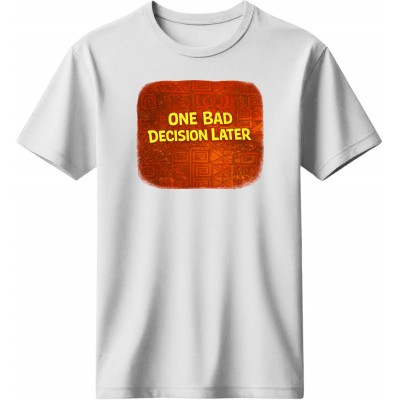 One bad decision later - Λευκό