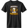 Against sober football - Μαύρο