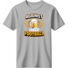 Against sober football - Γκρι