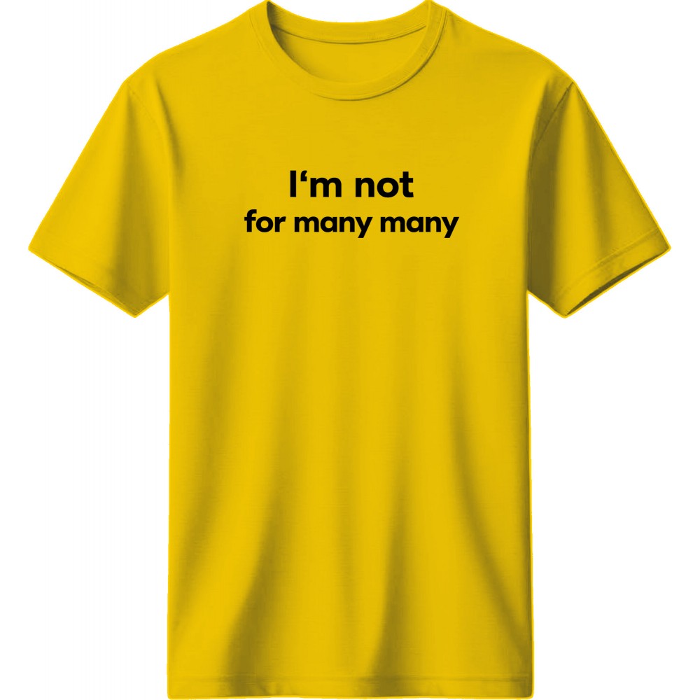 I am not for many - Κίτρινο