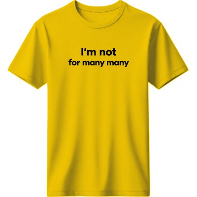 I am not for many - Κίτρινο