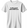To the good and write to us - Λευκό