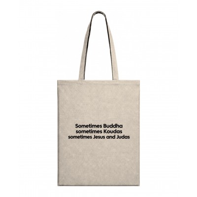 Τσάντα Sometimes Buddha, Sometimes Kouda