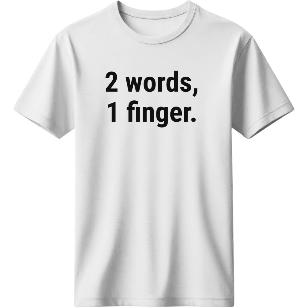 2 words, 1 finger - Λευκό